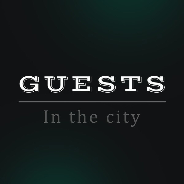Guests in the City