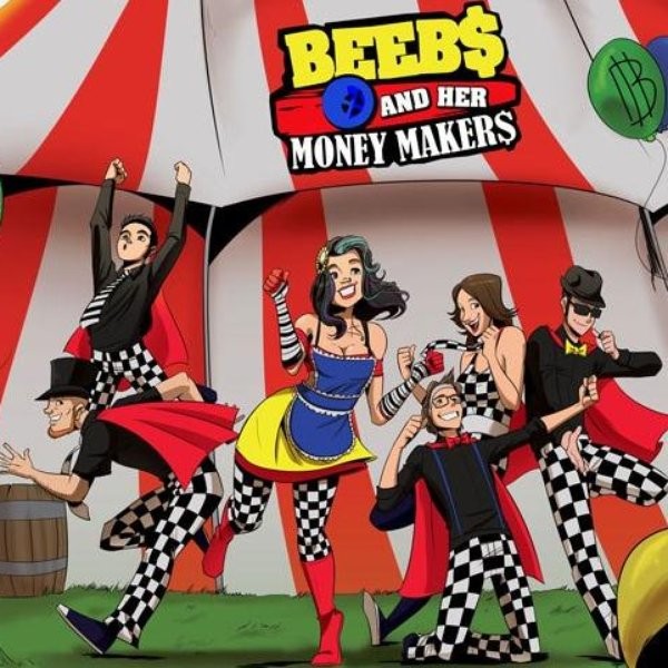 Beebs and Her Money Makers