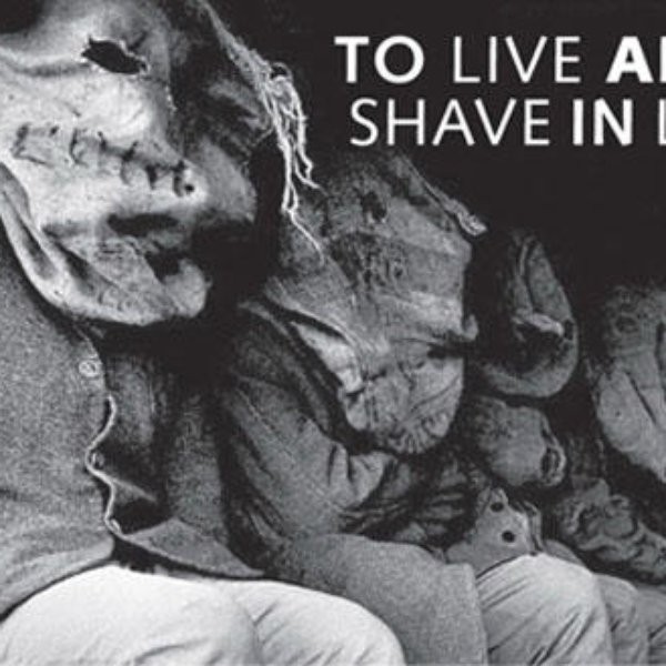 To Live and Shave in L.A.