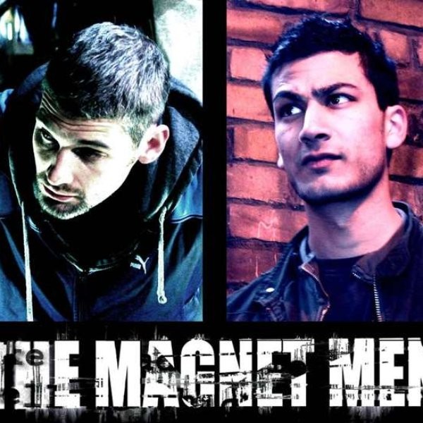 The Magnet Men