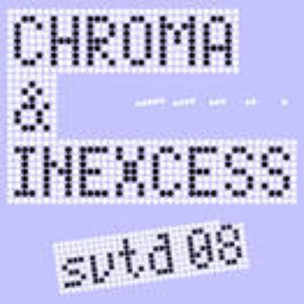 CHROMA & INEXCESS