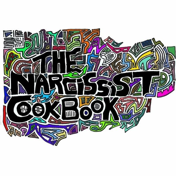 The Narcissist Cookbook