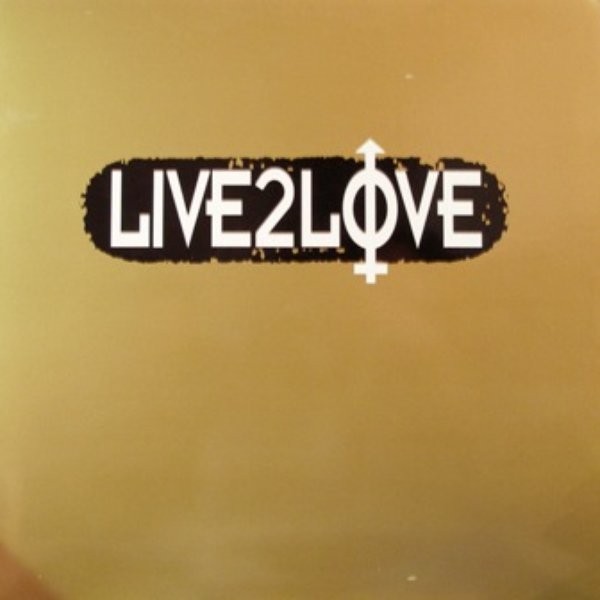 Live 2 Love
