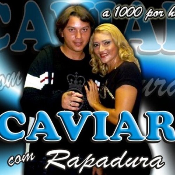 Caviar Com Rapadura