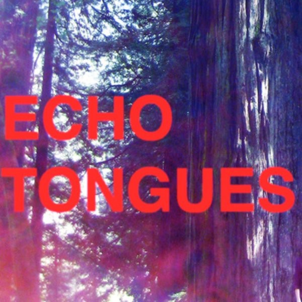 Echo Tongues
