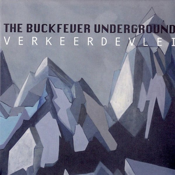The Buckfever Underground