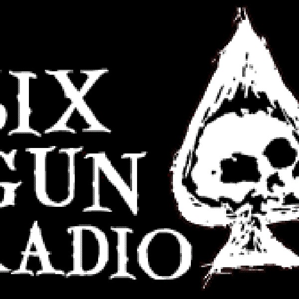 Sixgun Radio