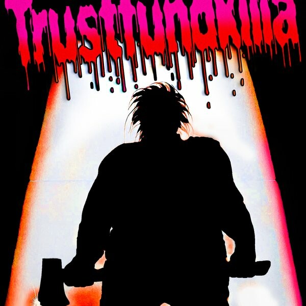 trustFundKilla