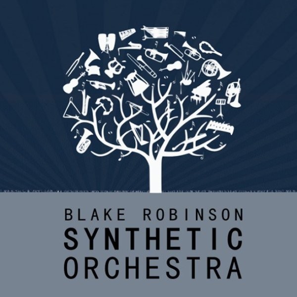 The Blake Robinson Synthetic Orchestra