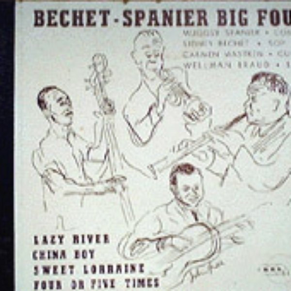 Bechet-Spanier Big Four