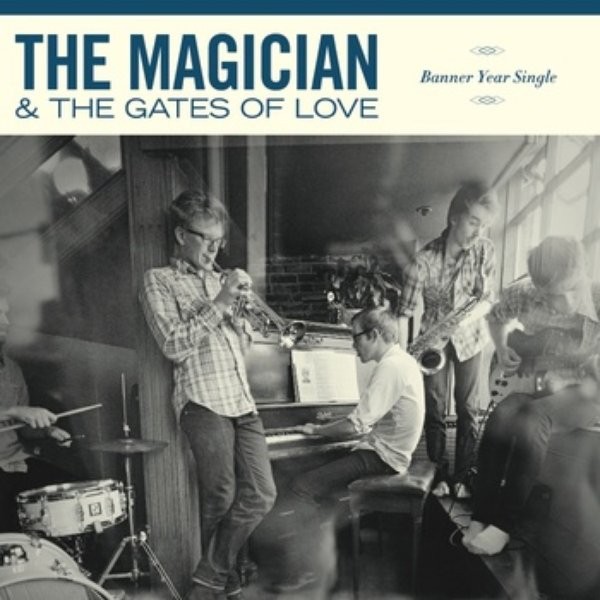The Magician & The Gates of Love