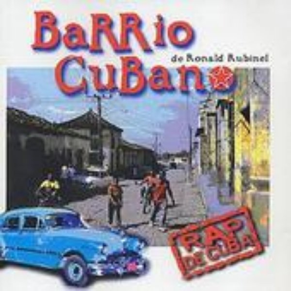 Barrio Cubano De Ronald Rubinel