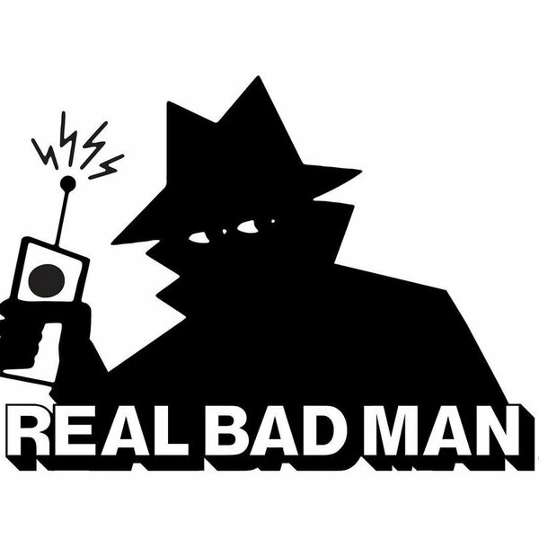 real bad man