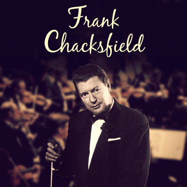 Frank Chacksfield & His Orchestra