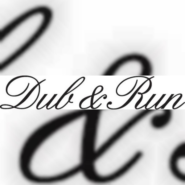 Dub & Run