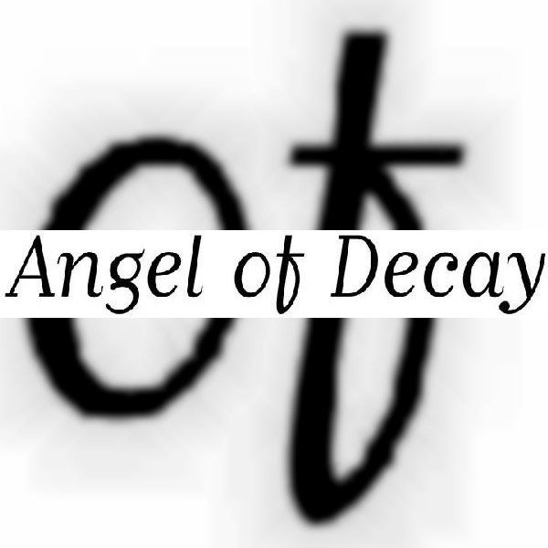 Angel of Decay