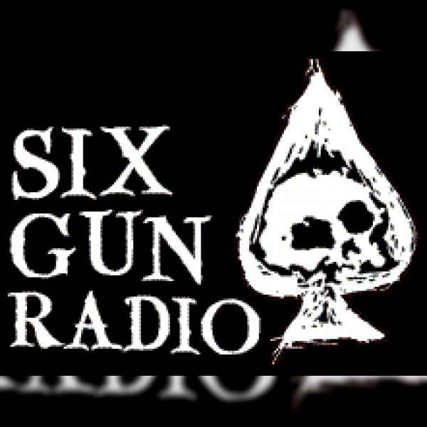 Sixgun Radio