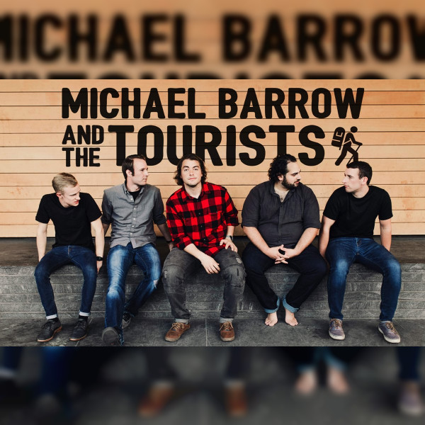 Michael Barrow & The Tourists