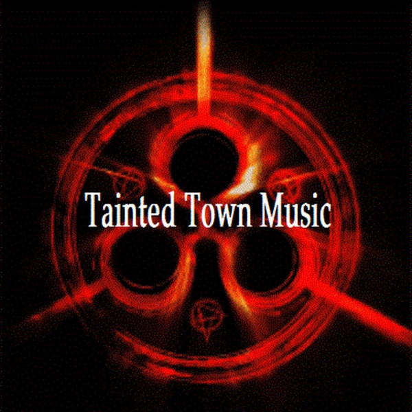 TaintedTownMusic