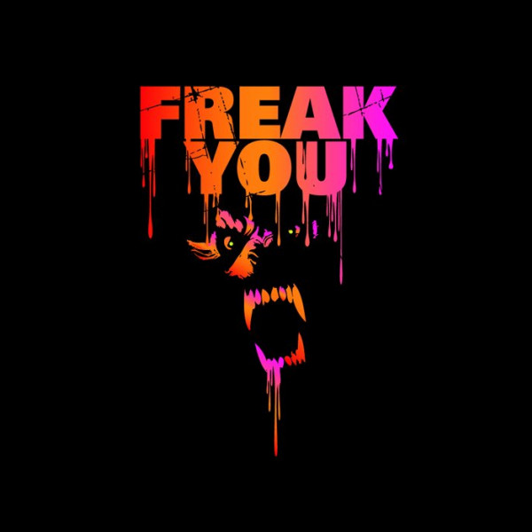 Freak You