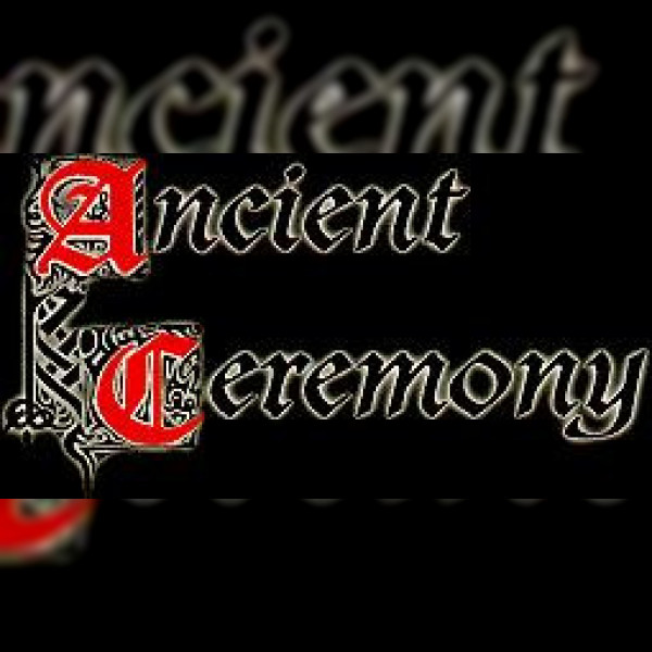 Ancient Ceremony