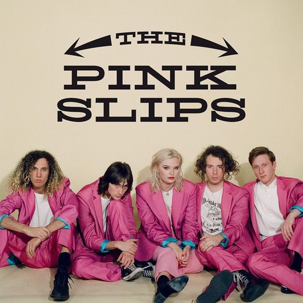 The Pink Slips