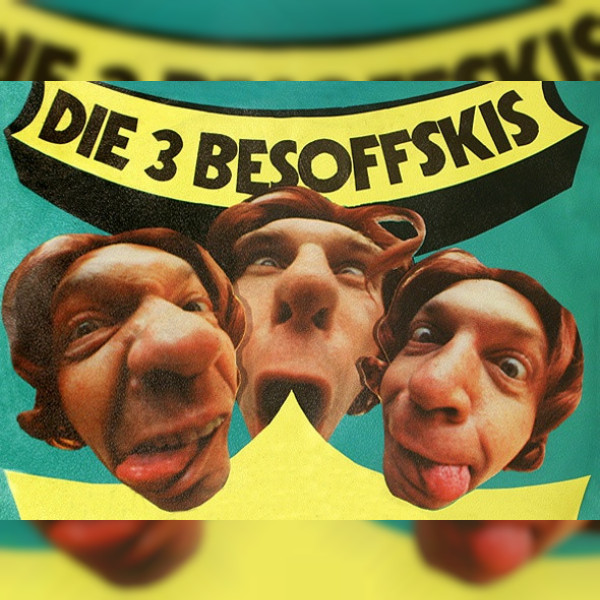 Die 3 Besoffskis