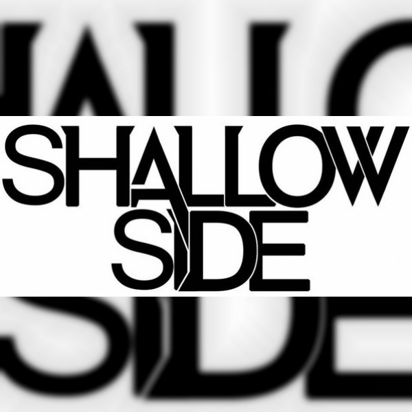 Shallow Side