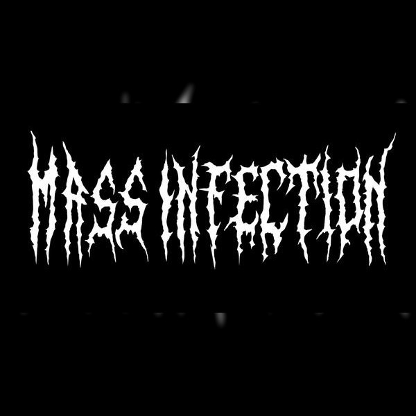 Mass Infection