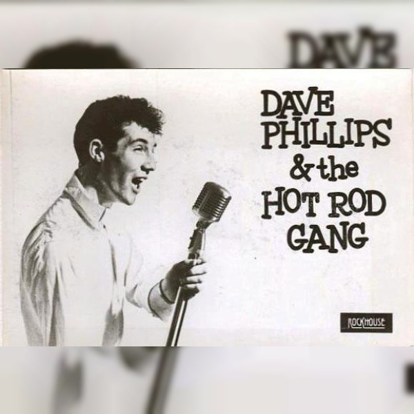 Dave Phillips & The Hot Rod Gang