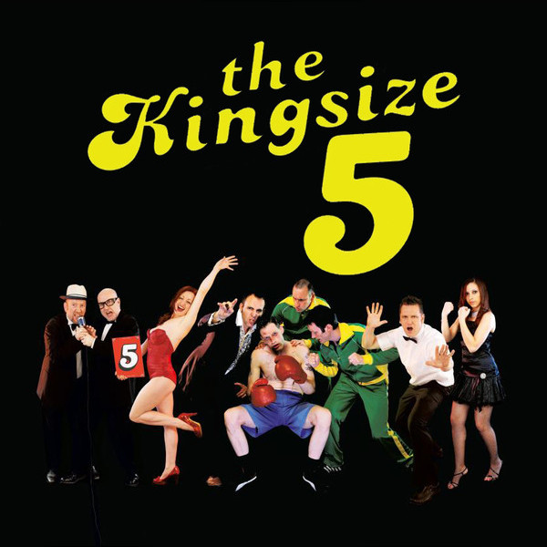 The Kingsize Five