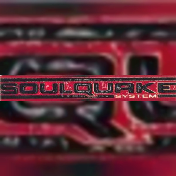 Soulquake System