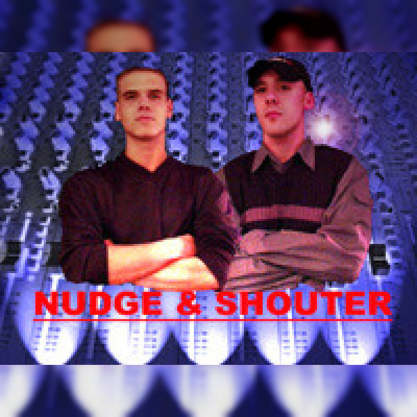 Nudge & Shouter