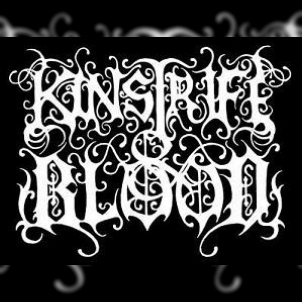 Kinstrife & Blood