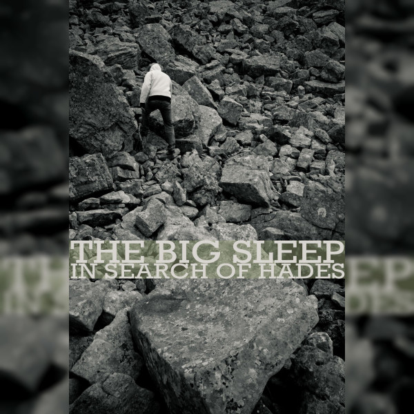 The Big Sleep in Search of Hades