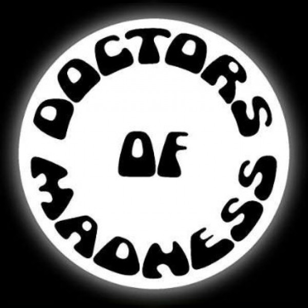 Doctors of Madness at West Runton Pavilion