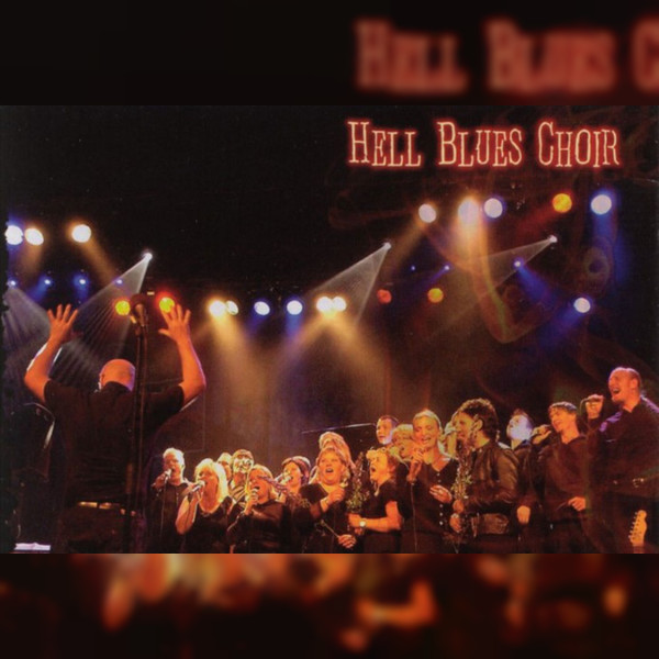 Hell Blues Choir