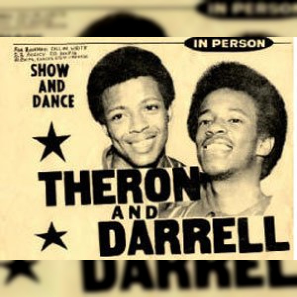 Theron & Darrell