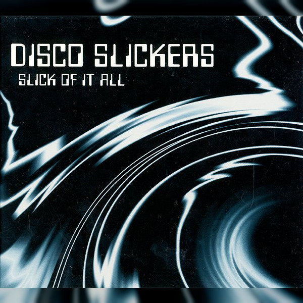 Disco Slickers