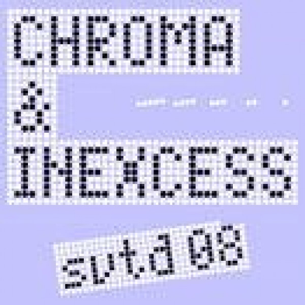 Chroma & Inexcess