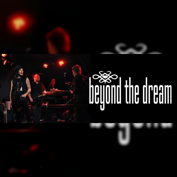 Beyond the Dream