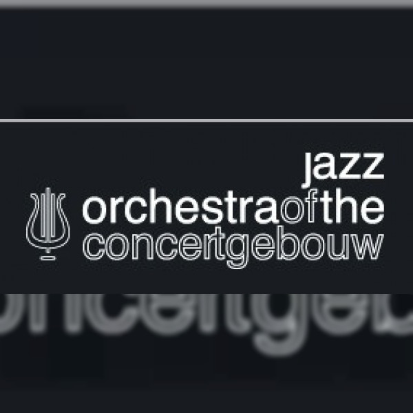 Jazz Orchestra of the Concertgebouw