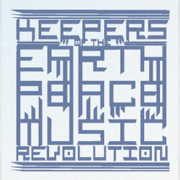 Keepers of the Earth Peace Music Revolution