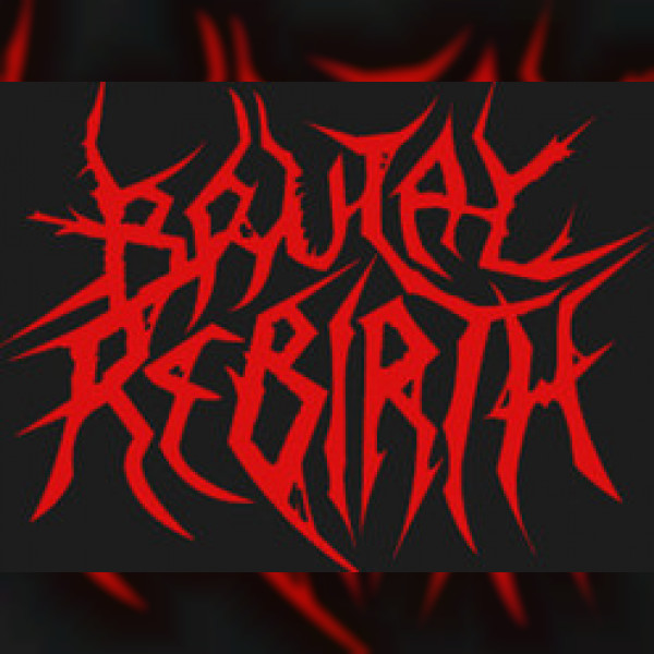 Brutal Rebirth