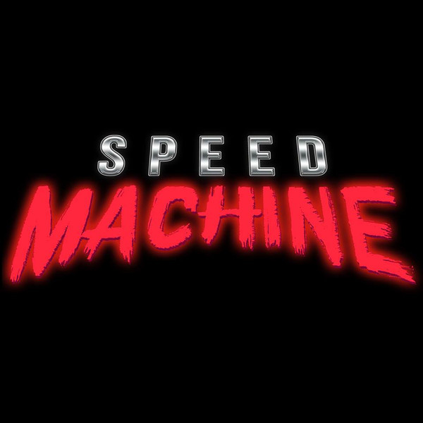 Speed Machine