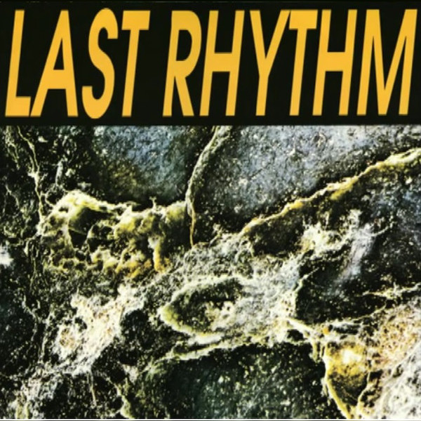 Last Rhythm