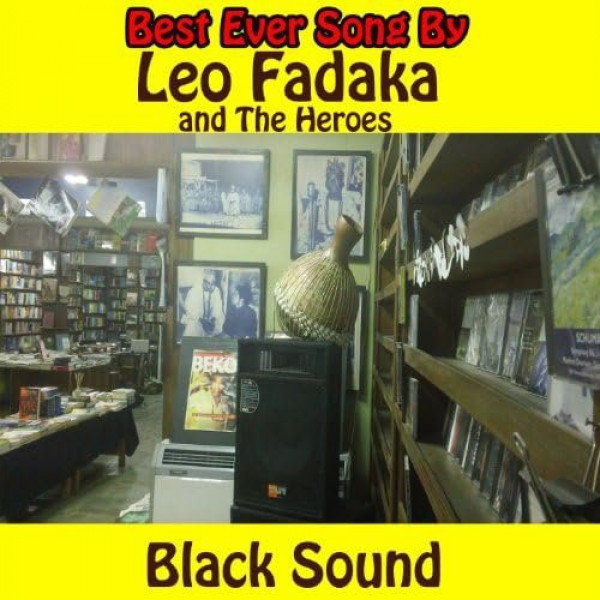 Leo Fadaka & The Heroes