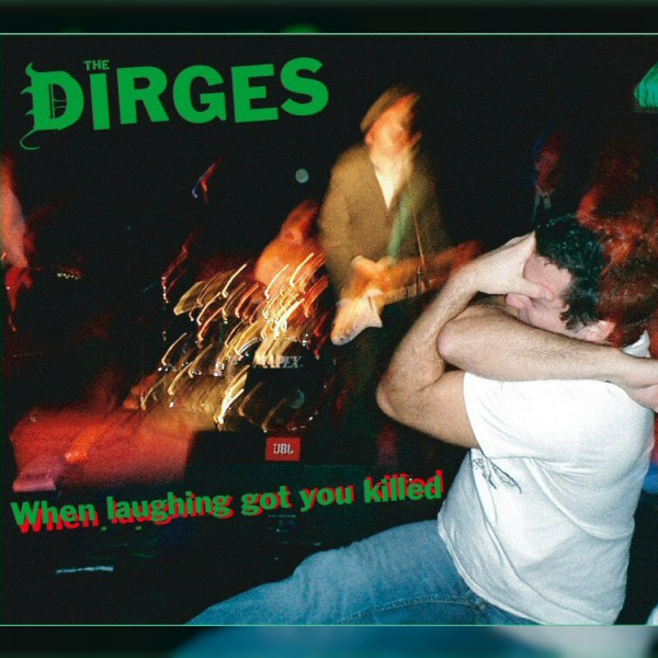 The Dirges