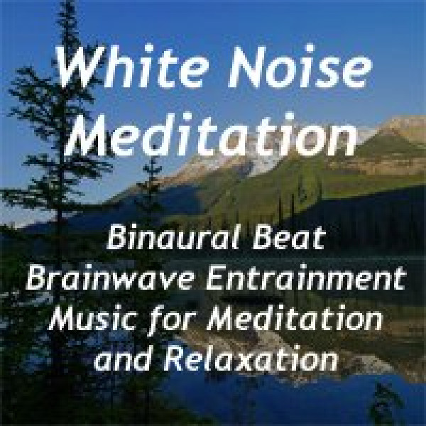 White Noise Meditation