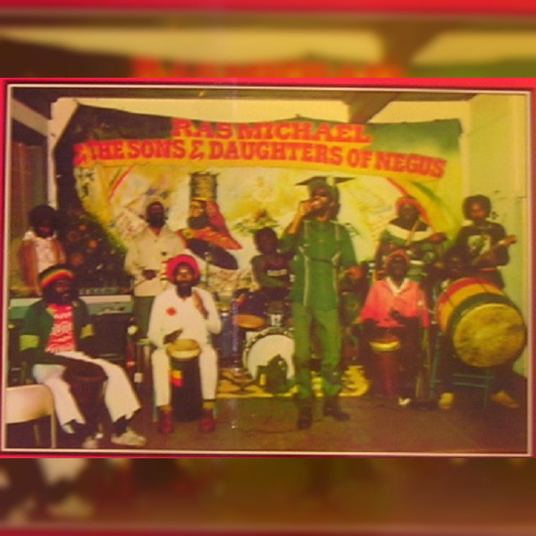 Ras Michael & The Sons of Negus